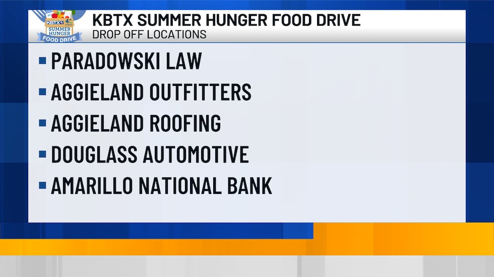 KBTX Summer Hunger Food Drive drop-off locations.